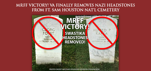 MRFF-Victory-VA-Finally-Removes-Nazi-Headstone