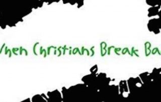 Section of When Christians Break Bad book cover