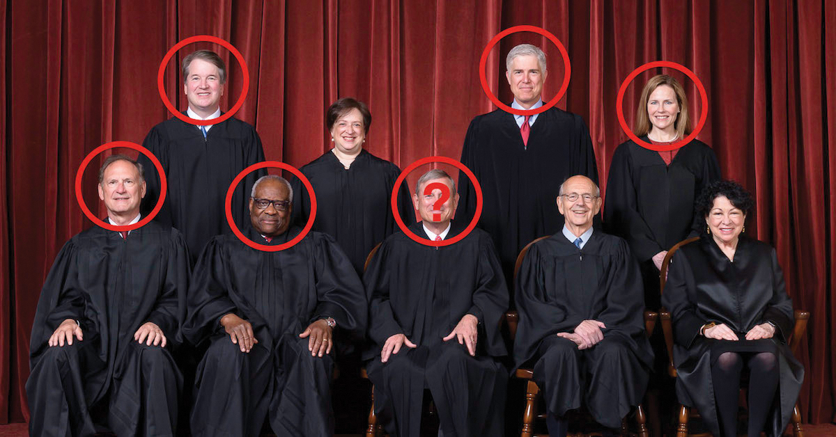 The Supreme Court justices with the conservative justices circled in red and a question mark on Chief Justice Roberts