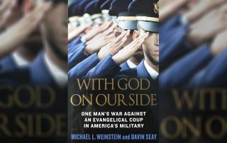 Cover of Mikey Weinstein's book With God on Our Side One Man's War Against an Evangelical Coup in America's Military