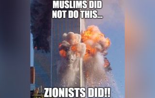 Antisemitic Meme: "Muslims did not do this... Zionists did!!"