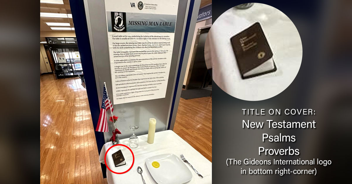 Photo of Gideons New Testament Psalms Proverbs on Lexington KY VMAC POW/MIA Table with zoomed detail and clarified title